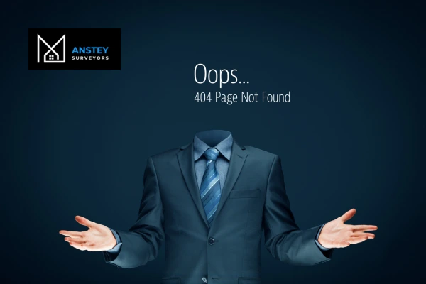 Error 404 - Anstey Surveyors Maidstone the page you are looking for is missing - call our team today! Maidstone